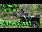 3 Lakes, A Plane Crash And A Quick Visit To Rollover Creek - August 4, 2013