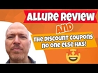 Allure Review and Exclusive Discount Coupons (which no one else has!)
