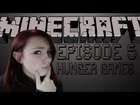 Minecraft - Episode 5 - HUNGER GAMES