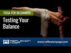 Beginner Yoga Classes - Testing Your Balance with Matt Gagnon