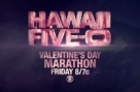 Hawaii Five-0 - Valentine's Day Marathon (Preview) - Season 4