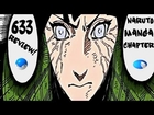 Naruto Manga Chapter 633 Review/Discussion Display Of Strength —ナルト—