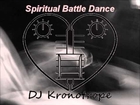 Spiritual Battle Dance (Kronomash) (Ah Nee Mah VS Aero Chord) - DJ Kronotrope