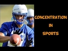 Concentration In Sports