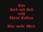 Christ Fablian - Blue suede Shoes HD  Live