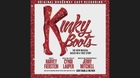 Kinky Boots Original Broadway Cast Recording;Full Company – Raise You Up / Just Be (Audio)