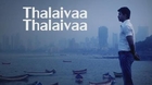 G.V. Prakash Kumar;Haricharan;Pooja;Zia Ulhaq – Thalaivaa - Thalaivaa Thalaivaa (Audio)