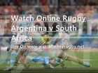 Live Rugby Argentina vs South Africa