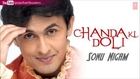 Chanda Ki Doli Full Song - Sonu Nigam _Chanda Ki Doli_ Album Songs